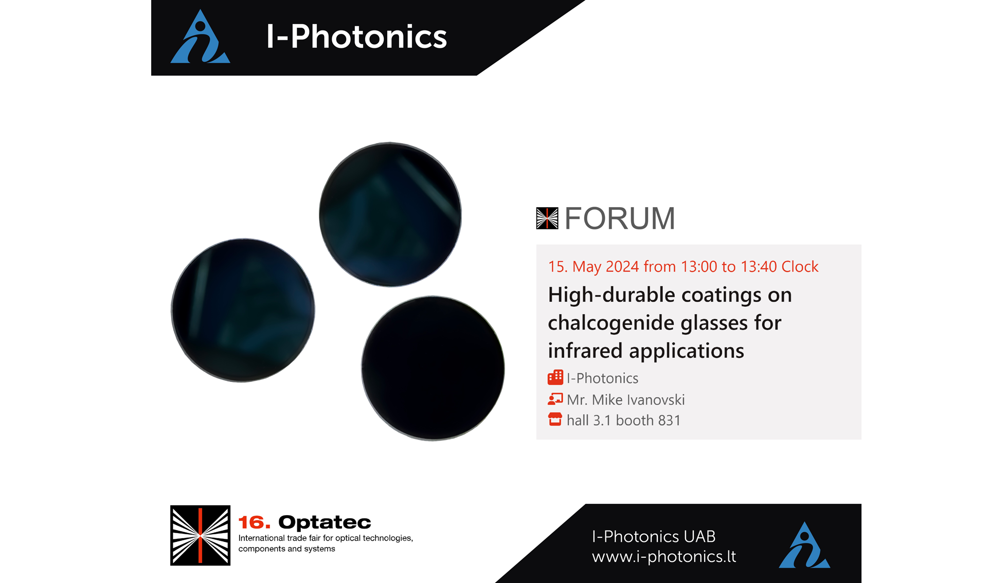 Highdurable coatings on chalcogenide glasses for infrared applications at Optatec 2024!